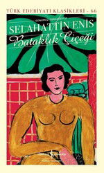 Bataklık Çiçeği (Ciltli) - İş Bankası Yayınları