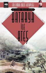 Batarya İle Ateş - Ötüken Neşriyat