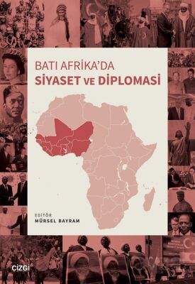 Batı Afrika'da Siyaset ve Diplomasi - 1
