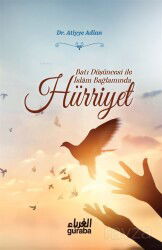 Batı Düşüncesi ile İslam Bağlamında Hürriyet - Guraba Yayınları