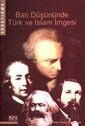Batı Düşününde Türk ve İslam İmgesi - Büke Yayınları