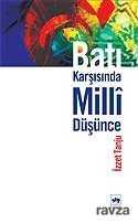Batı Karşısında Milli Düşünce - Ötüken Neşriyat