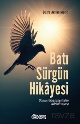 Batı Sürgün Hikayesi - 1