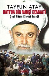 Batı'da Bir Nakşi Cemaati - Berfin Yayınları