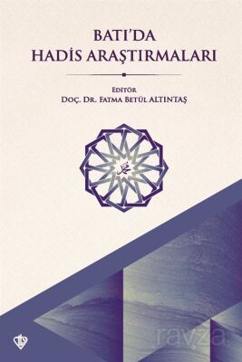 Batıda Hadis Araştırmaları - 1