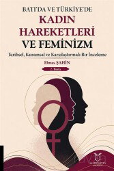 Batı'da ve Türkiye'de Kadın Hareketleri ve Feminizm - Akademisyen Kitabevi
