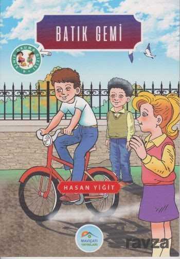 Batık Gemi / 4. Sınıf Okuma Dizisi - Maviçatı Yayınları