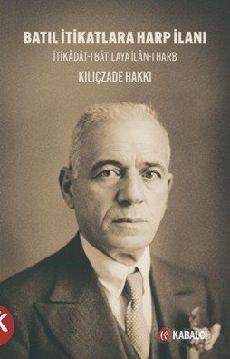 Batıl İtikatlara Harp İlanı İtikadat-ı Batılaya İlan-ı Harb - 1