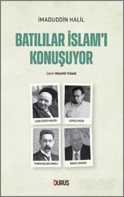 Batılılar İslam'ı Konuşuyor - 1