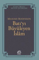 Batı'yı Büyüleyen İslam - İletişim Yayınları