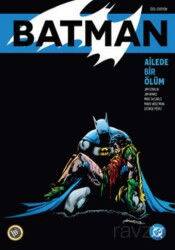 Batman: Ailede Bir Ölüm Özel Edisyon - JBC Yayıncılık