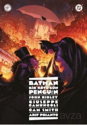 Batman: Bir Kötü Gün: Penguin - 1