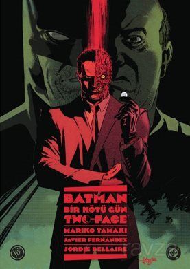 Batman: Bir Kötü Gün - Two-Face - 1