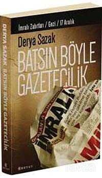 Batsın Böyle Gazetecilik - Boyut Yayın Grubu