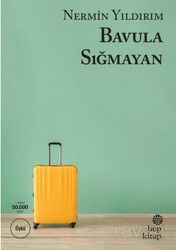 Bavula Sığmayan - Hep Kitap