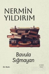 Bavula Sığmayan (Ciltli) - Everest Yayınları