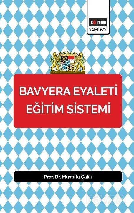 Bavyera Eyaleti Eğitim Sistemi - Eğitim Kitabevi