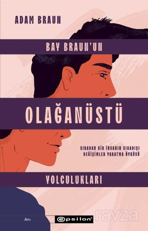 Bay Braun'un Olağanüstü Yolculukları - Epsilon Yayınları