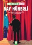Bay Hünerli / Farkındalık Serisi - 1