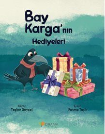 Bay Karga'nın Hediyeleri (Renkli Resimli 06+Yaş) - 1