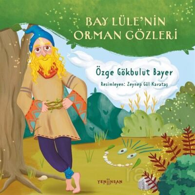 Bay Lüle'nin Orman Gözleri - 1