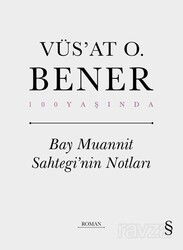 Bay Muannit Sahtegi'nin Notları (Ciltli) - Everest Yayınları