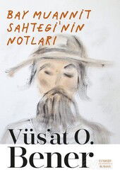 Bay Muannit Sahtegi'nin Notları (Karton Kapak) - Everest Yayınları