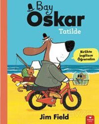 Bay Oskar Tatilde - Redhouse / Sev Matbaacılık ve Yayıncılık A.Ş.
