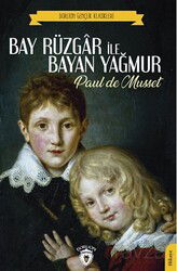 Bay Rüzgar ile Bayan Yağmur - Dorlion Yayınevi