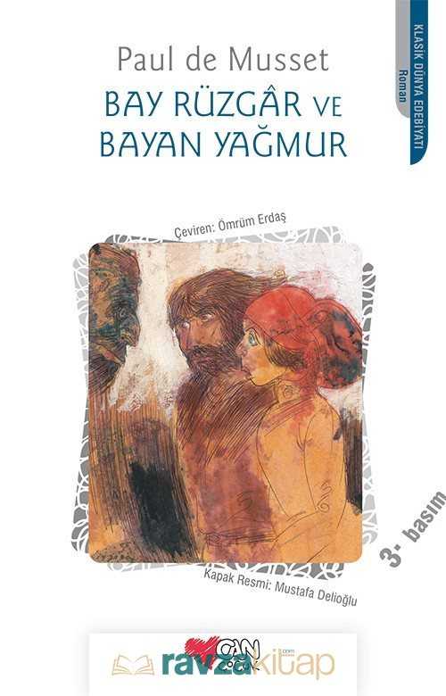 Bay Rüzgar ve Bayan Yağmur - 3