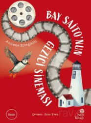 Bay Saito'nun Gezici Sineması - Hep Kitap