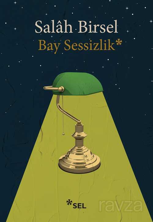 Bay Sessizlik - Sel Yayınları