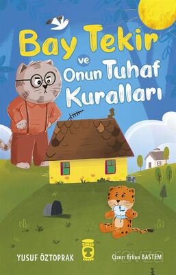 Bay Tekir ve Onun Tuhaf Kuralları - 1