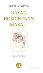 Bayan Hoşdiken'in Masalı - Büyülü Fener