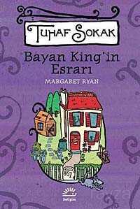Bayan King'in Esrarı / Tuhaf Sokak - İletişim Yayınları