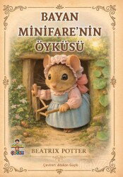 Bayan Minifare'nin Öyküsü - Eğiten Kitap