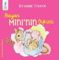 Bayan Mini'nin Öyküsü - Çocuk Gelişimi Yayınları