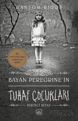 Bayan Peregrine'in Tuhaf Çocukları (Karton Kapak) - İthaki Yayınları