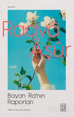 Bayan Ra'nın Raporları - 1