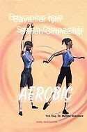 Bayanlar İçin Sabah Cimnastiği Aerobic - 1