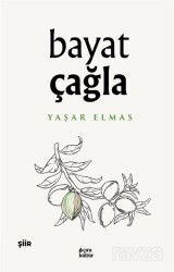 Bayat Çağla - Çıra Yayınları