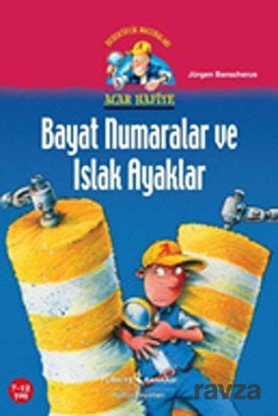 Bayat Numaralar ve Islak Ayaklar / Acar Hafiye - 1