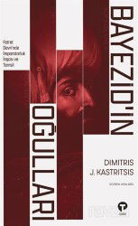 Bayezid'in Oğulları - Turkuvaz Kitap