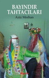 Bayındır Tahtacıları - Bilgesu Yayıncılık