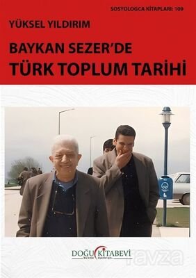 Baykan Sezer'de Türk Toplum Tarihi - 1