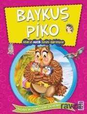 Baykuş Piko Allah'ın Mucib İsmini Öğreniyor - Allah'ın İsimlerini Öğreniyorum 2 - Timaş Çocuk Yayınları
