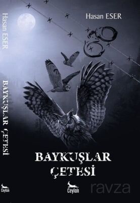 Baykuşlar Çetesi - 1