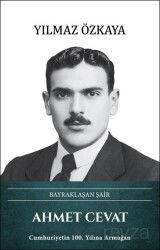 Bayraklaşan Şair Ahmet Cevat - Türk Kültürüne Hizmet Vakfı Yayınları (TKHV)