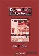Bayram Han'ın Türkçe Divanı - 1