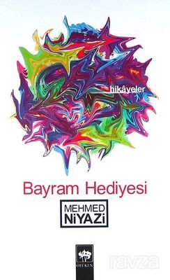Bayram Hediyesi - 1